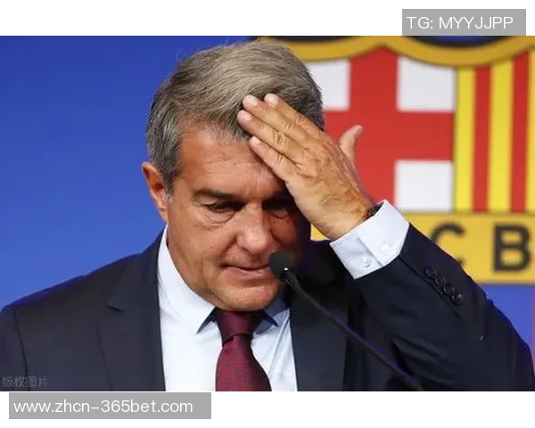 巴萨冬窗不引援拉波尔塔透露特狮或将离队消息